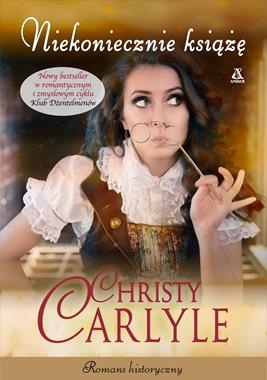 NIEKONIECZNIE KSIĄŻĘ CHRISTY CARLYLE STR 304