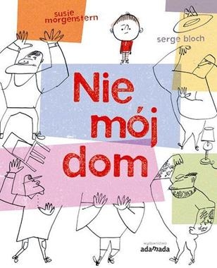 NIE MÓJ DOM SUSIE MORGERSTERN STR 40