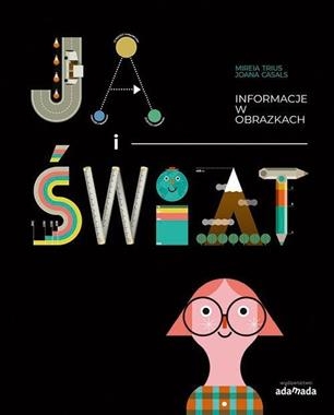 JA I ŚWIAT INFORMACJE W OBRAZKACH M TRIUS J CASALS