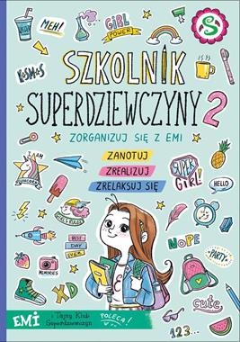 SZKOLNIK SUPERDZIEWCZYNY EMI I TAJNY KLUB SUPERDZIEWCZYN