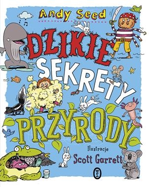 DZIKIE SEKRETY PRZYRODY ANDY SEED STR 160