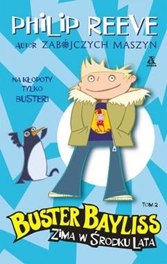 ZIMA W ŚRODKU LATA BUSTER BAYLISS TOM 2 STR P REEVE