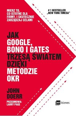 JAK GOOGLE BONO I GATES TRZĘSĄ ŚWIATEM J DOERR 