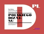 ILUSTROWANY ELEMENTARZ POLSKIEGO DIZAJNU E SOLARZ A KOWALSKA A SZYDŁOWSKA