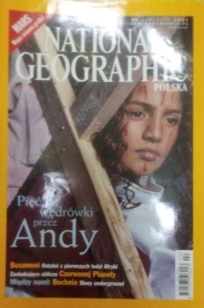 2/2001 NATIONAL GEOGRAPHIC PIĘĆ LAT WĘDRÓWKI PRZEZ ANDY