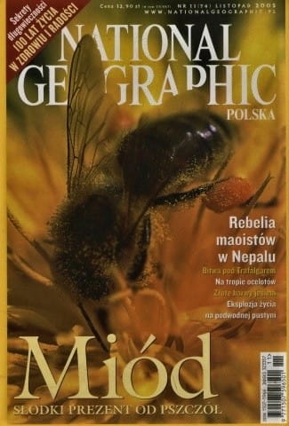 11/2005 NATIONAL GEOGRAPHIC MIÓD SŁODKI PREZENT 