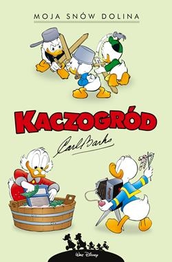 MOJA SNÓW DOLINA KACZOGRÓD TOM 2 C BARKS