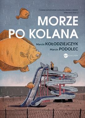 MORZE PO KOLANA M KOŁODZIEJCZYK 
