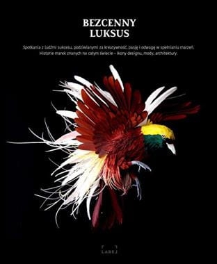 BEZCENNY LUKSUS ROZMOWY Z AUTORYTETAMI OPRACOWANIE ZBIOROWE