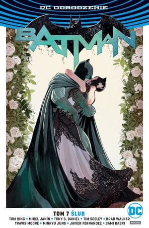 BATMAN ŚLUB TOM 7 TONY S DANIEL 