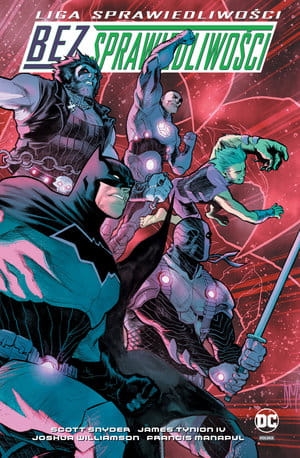 LIGA SPRAWIEDLIWOŚCI BEZ SPRAWIEDLIWOŚCI SCOTT SNYDER