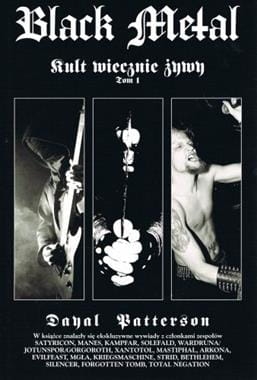 BLACK METAL KULT WIECZNIE ŻYWY TOM 1 D PATTERSON