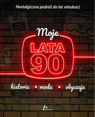 MOJE LATA 90 J JABŁOŃSKI 304 STR