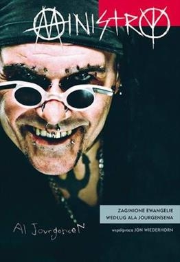 MINISTRY ZAGINIONE EWANGELIE WEDŁUG ALA JOURGENSENA A JOURGENSEN J WIEDERHORN
