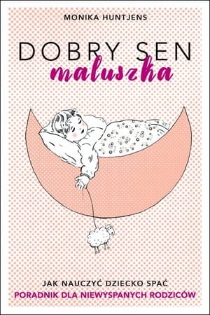 DOBRY SEN MALUSZKA MONIKA HUNTJENS 