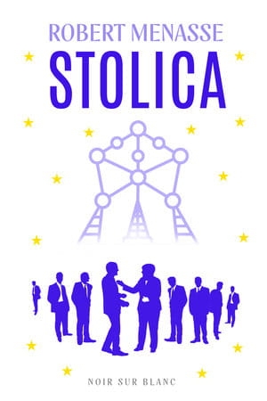 STOLICA ROBERT MENASSE