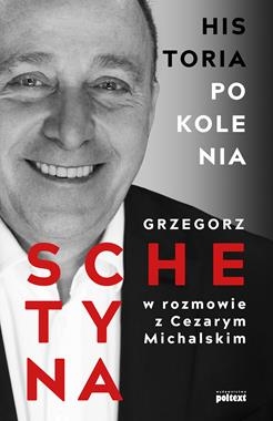 HISTORIA POKOLENIA G SCHETYNA C MICHALSKI 418 STR