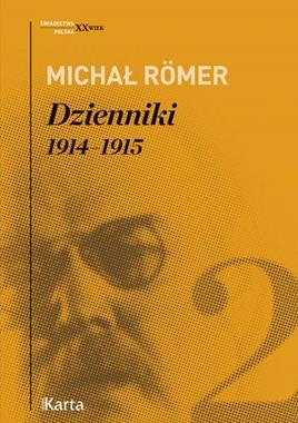 DZIENNIKI 1914-1915 TOM 2 M ROMER 542 STR