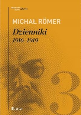 DZIENNIKI 1916-1919 TOM 3 M ROMER 850 STR