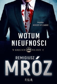 WOTUM NIEUFNOŚCI REMIGIUSZ MRÓZ NOWA
