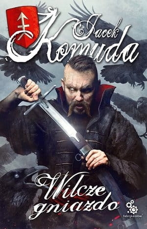 WILCZE GNIAZDO J KOMUDA 