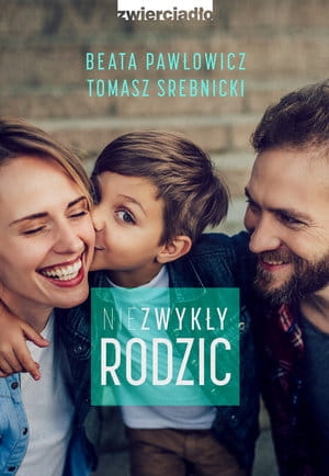 NIEZWYKŁY RODZIC B PAWŁOWICZ T SREBNICKI 224 STR