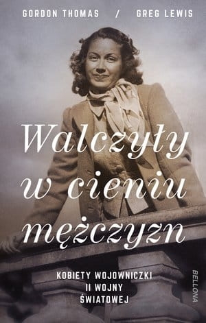WALCZYŁY W CIENIU MĘŻCZYZN T GORDON G LEVIS 440 STR