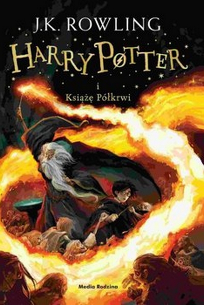 HARRY POTTER 6 KSIĄŻE PÓŁKRWI J K ROWLING 704 STRO