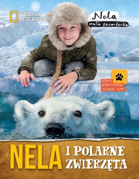 NELA MAŁA REPORTERKA NELA I POLARNE ZWIERZĘTA