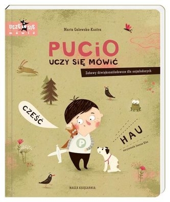 PUCIO UCZY SIĘ MÓWIĆ NOWA TWARDA DYDAKTYKA