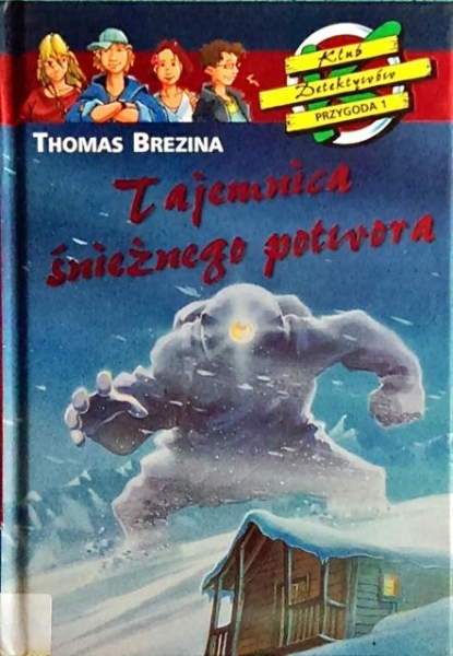 Tajemnica śnieżnego potwora T. BREZINA