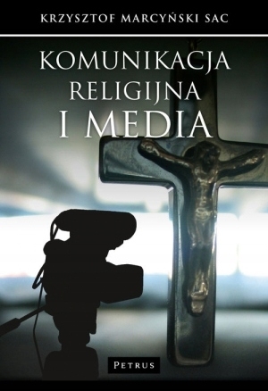 KOMUNIKACJA RELIGIJNA I MEDIA K MARCYŃSKI NOWA
