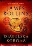 James Rollins - DIABELSKA KORONA