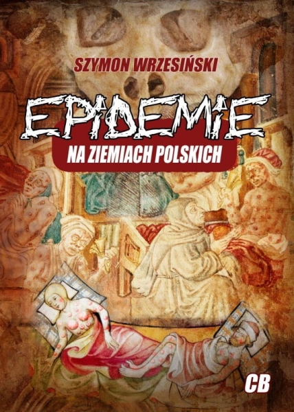 EPIDEMIE NA ZIEMIACH POLSKI WRZESIŃSKI