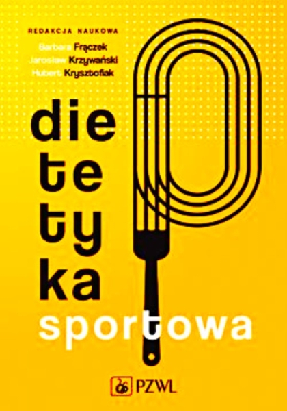 DIETETYKA SPORTOWA FRĄCZEK KRZYWAŃSKI 900 STRON