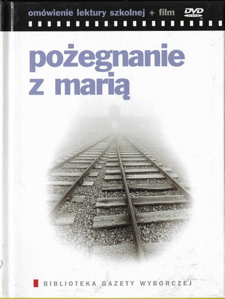 DVD - POŻEGNANIE Z MARIĄ Lektury