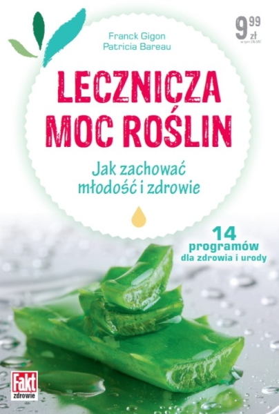 LECZNICZA MOC ROŚLIN ALOES OSTROPEST GUARANA NOWA