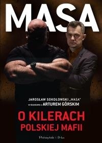 MASA O KILERACH POLSKIEJ MAFII SOKOŁOWSKI NOWA