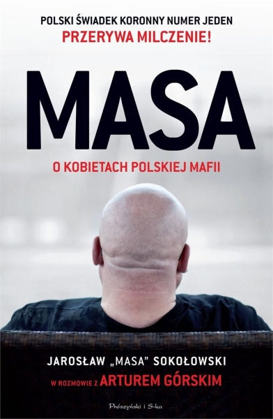 MASA O KOBIETACH POLSKIEJ MAFII SOKOŁOWSKI GÓRSKI