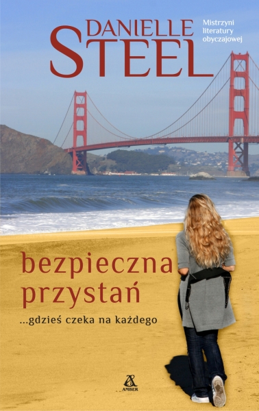 BEZPIECZNA PRZYSTAŃ DANIELLE STEEL NOWA
