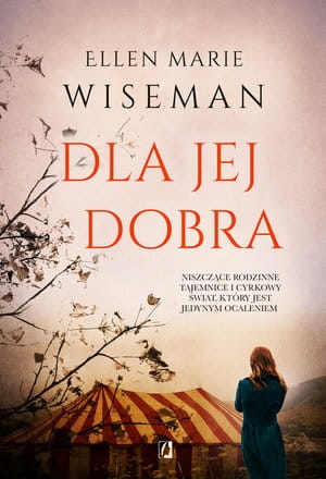 DLA JEJ DOBRA  ELLEN MARIE WISEMAN 