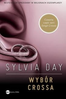 WYBÓR CROSSA SYLVIA DAY NOWA