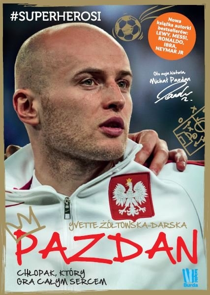 PAZDAN CHŁOPAK KTÓRY GRA CAŁYM SERCEM DARSKA