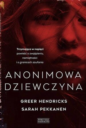 ANONIMOWA DZIEWCZYNA GREER HENDRICKS 