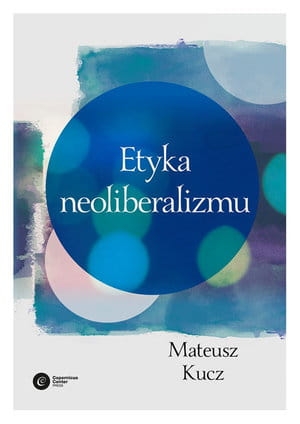 ETYKA NEOLIBERALIZMU