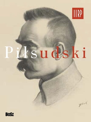 PIŁSUDSKI JAN ŁOZIŃSKI 