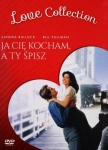 JA CIĘ KOCHAM A TY ŚPISZ LOWE COLLECTION DVD FOLIA 