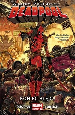 KONIEC BŁĘDU DEADPOOL TOM 2 G DUGGAN S KOBLISH