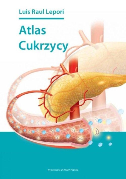 ATLAS CUKRZYCY LEPORI LUIS RAUL Diabetes Miniatlas