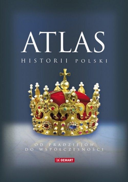 ATLAS HISTORII POLSKI